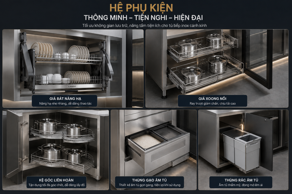 Phụ kiện thông minh trong tủ bếp inox cánh kính