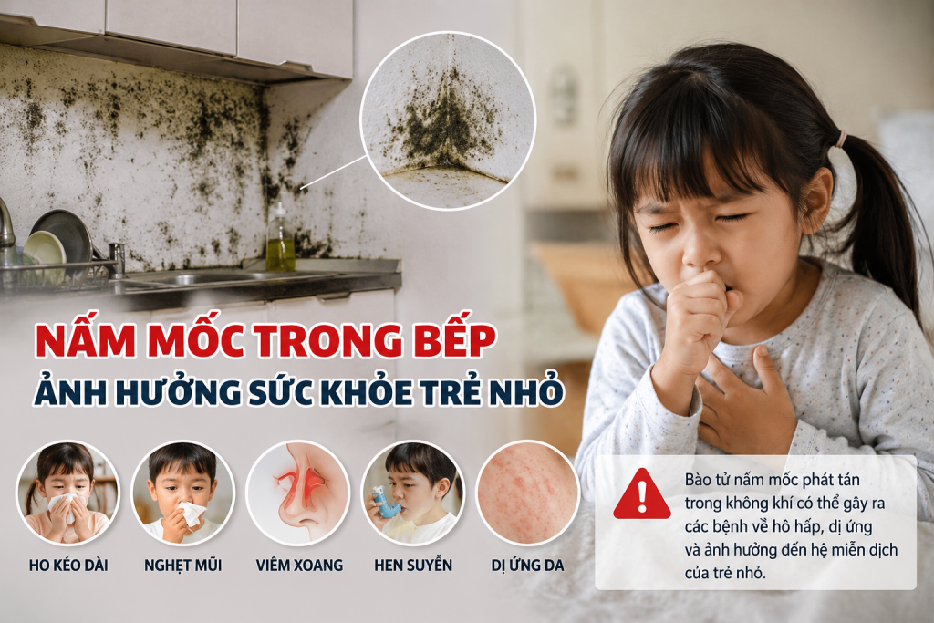 nấm mốc trong bếp ảnh hưởng sức khỏe trẻ nhỏ
