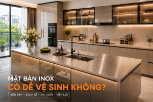 Mặt Bàn Inox Có Dễ Vệ Sinh Không? Giải Đáp Chi Tiết Từ A-Z Cho Gia Đình Hiện Đại