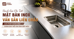 Đánh Giá Chi Tiết Mặt Bàn Inox Vân Sần Liền Chậu: Giải Pháp Hoàn Hảo Đánh Bay Nỗi Ám Ảnh Bếp Mốc